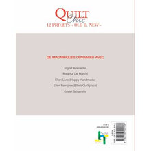 Charger l'image dans la galerie, Quilt chic 12 projets old et new