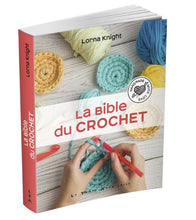 Charger l'image dans la galerie, La bible du crochet
