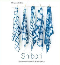 Charger l'image dans la galerie, Shibori teinture traditionnelle et produits design