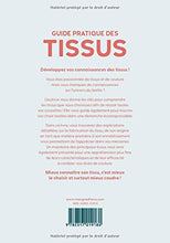 Charger l'image dans la galerie, Guide pratique des tissus