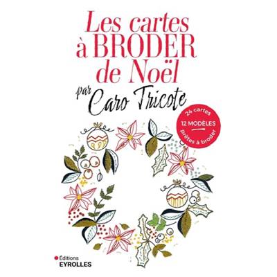 Les cartes à broder de Noël par Caro tricote