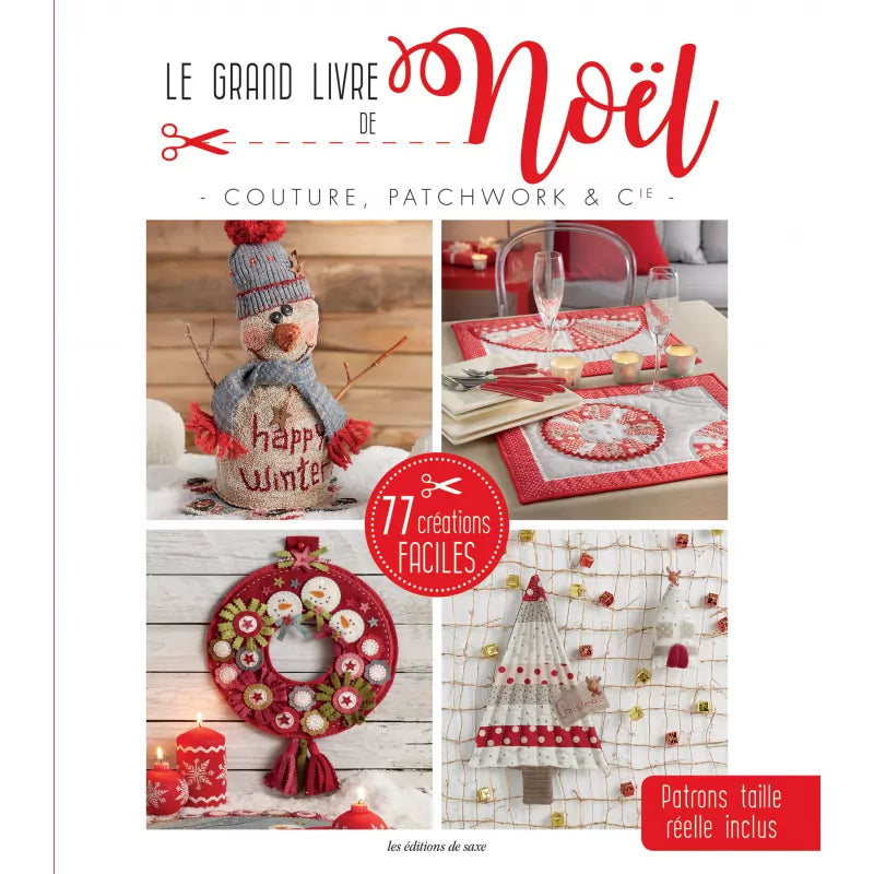 Le grand livre de Noël Couture Patchwork et Cie