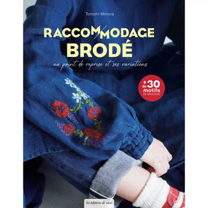 Raccommodage brodé