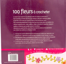 Charger l&#39;image dans la galerie, 100 fleurs à crocheter
