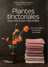 Charger l&#39;image dans la galerie, Plantes tinctoriales
