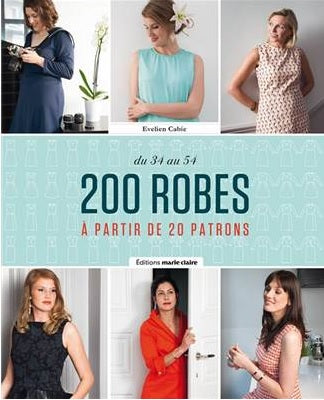 200 robes à partir de 20 patrons du 34 au 54